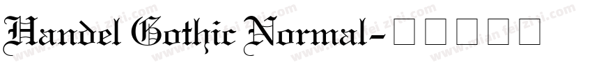 Handel Gothic Normal字体转换